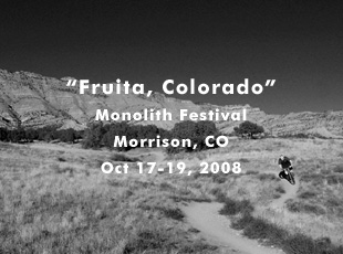 Fruita, CO - Oct 17-19, 2008