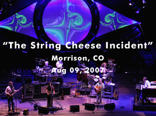 The String Cheese Incident @ Red Rocks Amphitheatre - Aug 09, 2007